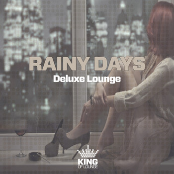 Various Artists - Rainy Days - Deluxe Lounge