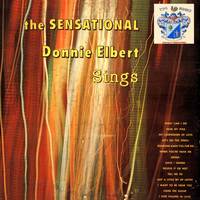 Donnie Elbert - The Sensational Donnie Elbert Sings