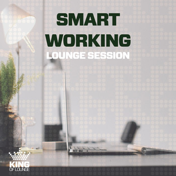 Various Artists - Smart Working - Lounge Session