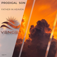 Prodigal Son - Father in Heaven