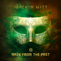 Joachim Witt - Rain from the Past