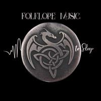 Irish Celtic Music - Folklore Music to Sleep: Collection of Mesmerizing Celtic Lullabies