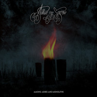 Ablaze My Sorrow - Among Ashes and Monoliths