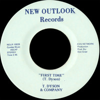 T. Dyson & Company - It's All Over b/w First Time