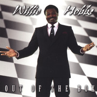 Willie Hobbs - Out Of The Box