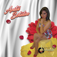 Anita Sotalin - La Dueña de Tu Vida II