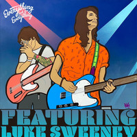 Everything but the Everything - Intimacy (feat. Luke Sweeney)
