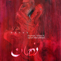 Peyman Salimi - Nahan (feat. Sanam Maroufkhani)