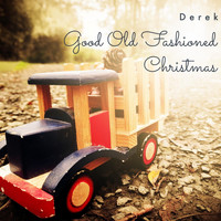 Derek - Good Old Fashioned Christmas