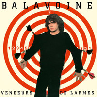 Daniel Balavoine - Vendeurs de larmes (Remastered)