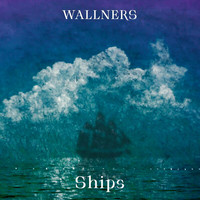 Wallners - Ships