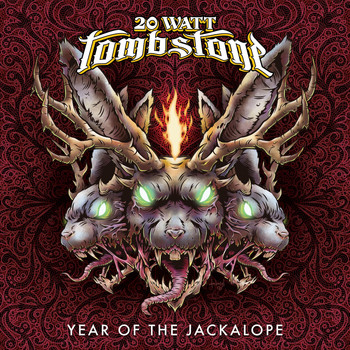 20 Watt Tombstone - Year of the Jackalope