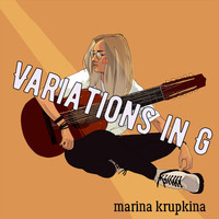 Marina Krupkina - Variations in G