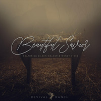 Revival Ranch - Beautiful Savior (feat. Eileen Walker & Wendy Vides)