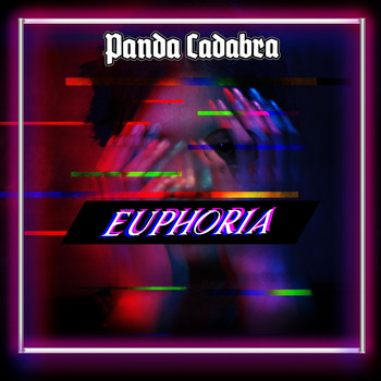Pandacadabra - Euphoria