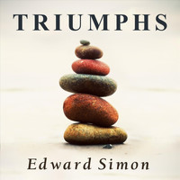 Edward Simon - Triumphs