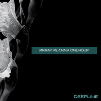 Mr.Raf and A.N.N.A - One Hour