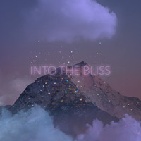 Into the Bliss - Ancient Waters