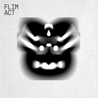 Flim - Act