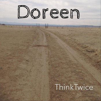Think Twice - Doreen