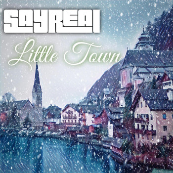 Sayreal - Little Town