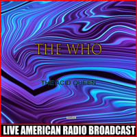 The Who - The Acid Queen (Live)