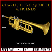 Charles Lloyd Quartet featuring Keith Jarrett - The Magic Island