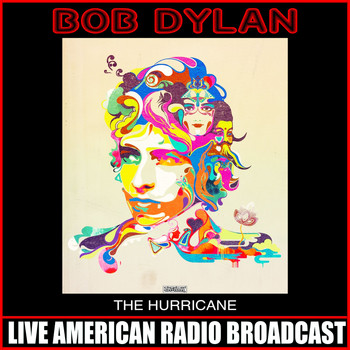 Bob Dylan - The Hurricane (Live)