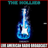 The Hollies - Casualty (Live)