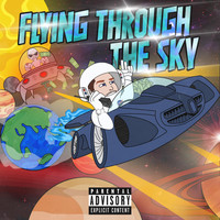 Brandan - Flying Through the Sky (Explicit)