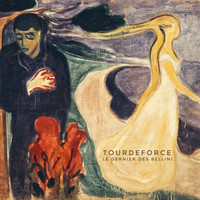 TourdeForce - Le Dernier Des Bellini