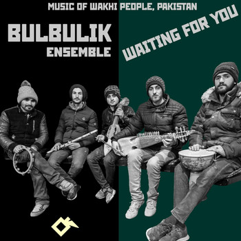 Bulbulik Ensemble - Waiting for You