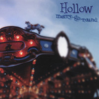 Hollow - Merry-Go-Round