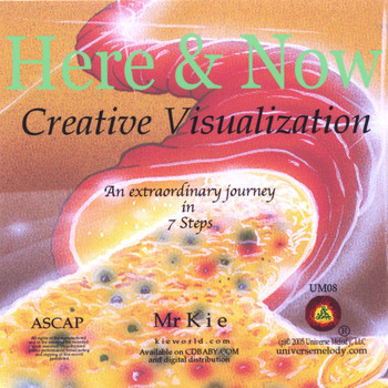 Creative visualization - Here & Now