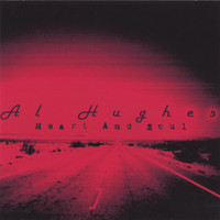 Al Hughes - Heart And Soul