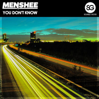 Menshee - You Don't Know