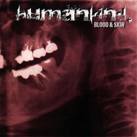 Humankind - Blood & Skin