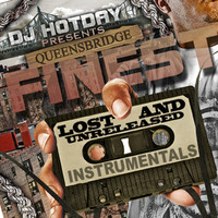 Queensbridge Finest - DJ Hotday Present Lost & Unreleased Instrumentals
