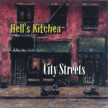 Hell's kitchen - City Streets