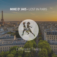 Mike D' Jais - Lost In Paris