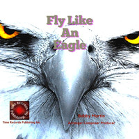 Bobby Martin - Fly Like an Eagle