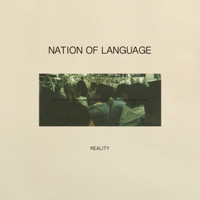 Nation of Language - Reality