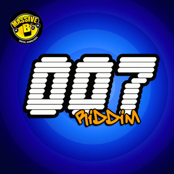Massive B - Massive B Presents: 007 Riddim