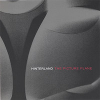 Hinterland - The Picture Plane