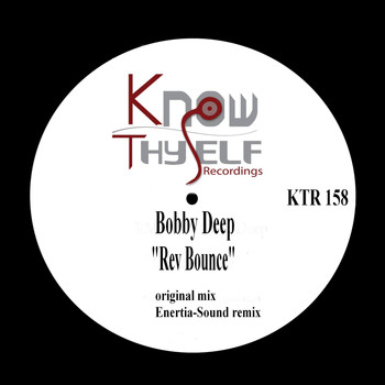 Bobby Deep - Rev Bounce