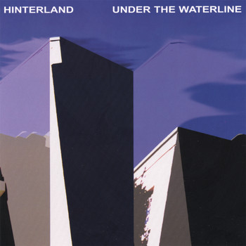 Hinterland - Under The Waterline