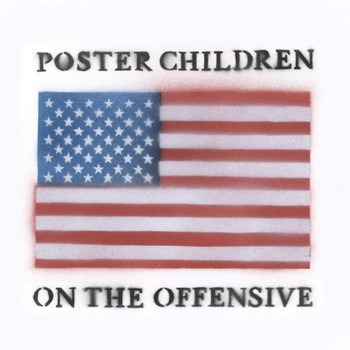 Poster Children - On the Offensive