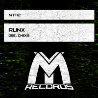 Runx - Dee / Cheks