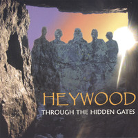 Heywood - Through the Hidden Gates