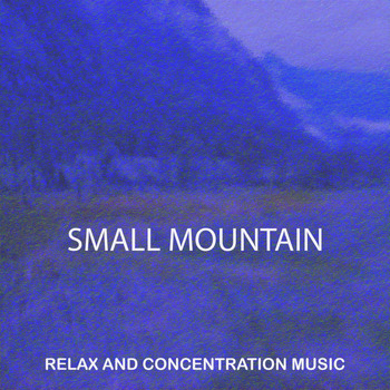 Various Artists - Small Mountain